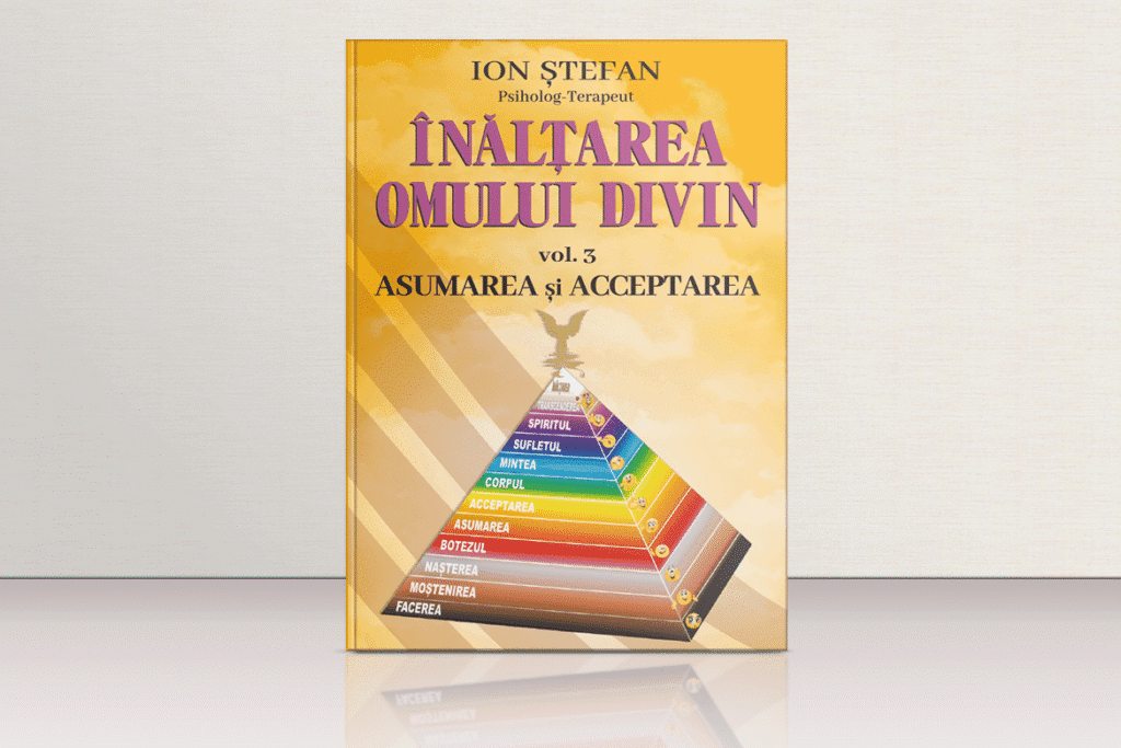 Ştefan Ion - Înălţarea Omului Divin - vol 3