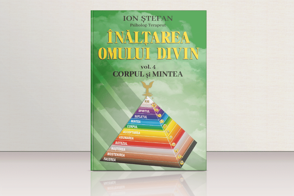 Ştefan Ion - Înălţarea Omului Divin - vol 4