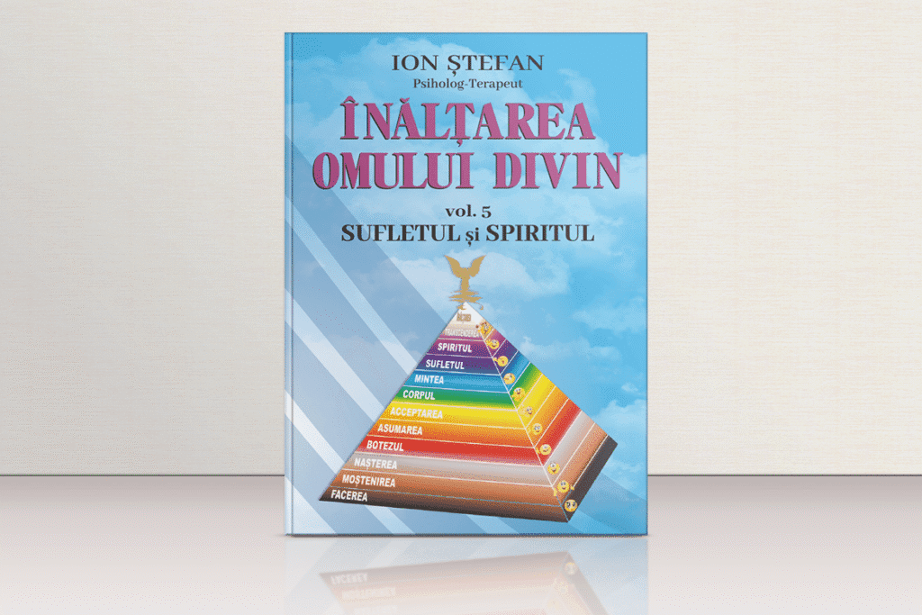 Ştefan Ion - Înălţarea Omului Divin - vol 5