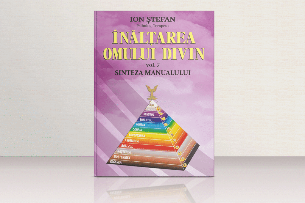 Ştefan Ion - Înălţarea Omului Divin - vol 7