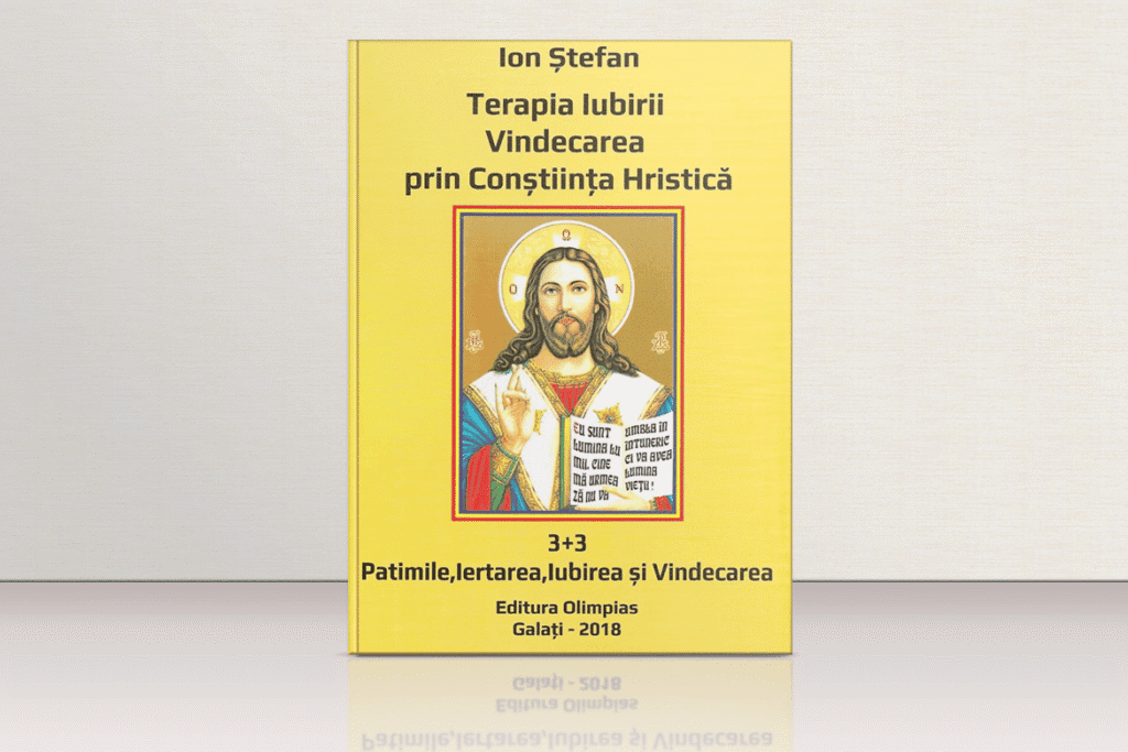Ştefan Ion - Carte - Terapia Iubirii Vindecarea prin Conştiinţa Hristică 1-min